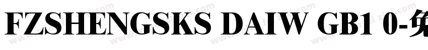 FZSHENGSKS DAIW GB1 0字体转换